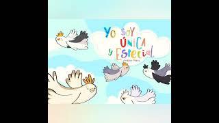 YO SOY UNICA Y ESPECIAL CUENTO