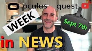 Oculus Quest News Sept 7th  Sales Stats  Games  Side Loads Coming Soon  Apps  Community  +