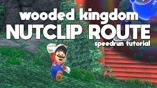 Super Mario Odyssey  Nutclip Route  Speedrun Tutorial