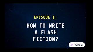 HOW TO WRITE A FLASH FICTION? TEACHER JACKIE