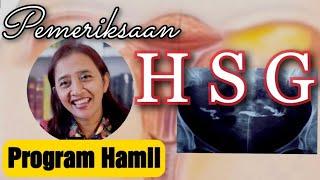 Program Hamil - Periksa HSG Wajib Lho..