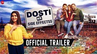 Dosti Ke Side Effectss - Official Trailer  Sapna C Vikrant A Zuber K Anju J Neel M & Sai B