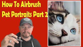 How To Airbrush Pet Portraits 2