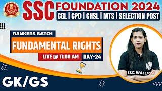 SSC Foundation Batch 2024  SSC GK GS  Fundamental Rights #24  SSC Exam  Krati Mam