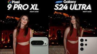 Google Pixel 9 Pro XL Vs Samsung Galaxy S24 Ultra  Night Mode Camera Test Comparison