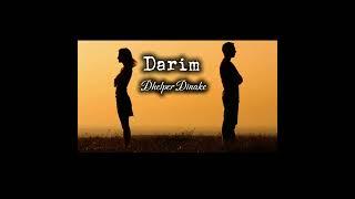 Darim - Dhelper Dinake 2024