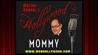 Mommy - Review - Matías Bombals Hollywood