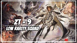 Arknights ZT-9 Low Rarity Squad