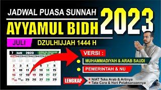 Puasa Ayyamul Bidh bulan juli 2023 jatuh pada tanggal - Dzulhijjah 1444 H - Kalender 2023