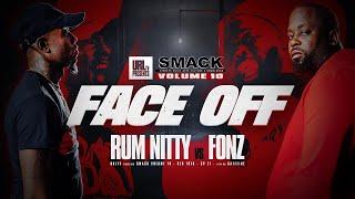 FACE OFF RUM NITTY VS FONZ SMACK VOL 10  URLTV