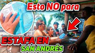 Nueva modalidad de ESTAFA en San Andrés 2022 Aprenda a NO caer