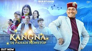 KANGNA  LATEST HIMACHALI DJ SONG 2024  SES RAM AZAD  RAKESH DOGRA  ISUR STUDIOS