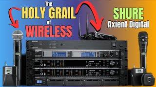 Shure Axient Digital - The HOLY GRAIL of Wireless - Complete Overview