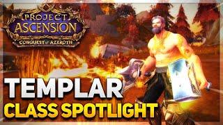 The Templar  Class Spotlight  Conquest of Azeroth  World of Warcraft