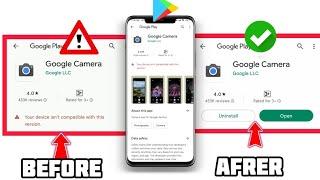 How To Fix Your Device isnt Compatible With This Version on Google Play Store