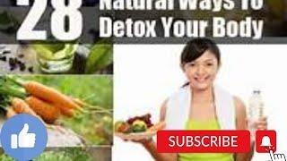 10 ways to effectively detox the body