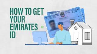 Heres how to get your Emirates ID after moving to the UAE