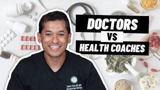 Why You Should Choose a Doctor Over a Health Coach