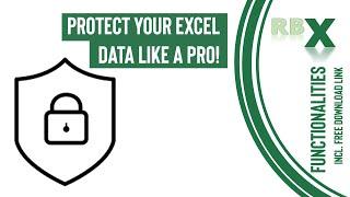 Protect Your Excel Data Like a Pro