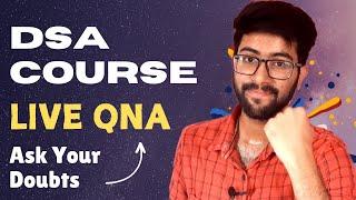 DSA Course Live QnA  Clear your doubts Vamsi Bhavani