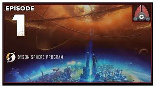 CohhCarnage Plays Dyson Sphere Program Early Access - Episode 1