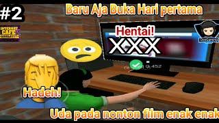 Baru buka Warnet Uda pada nonton video enak enak - Internet Cafe Simulator