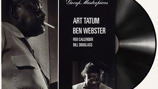 My Ideal - Art Tatum  Ben Webster