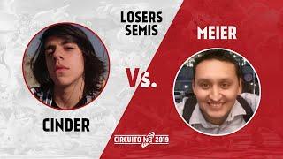 Cierre NG2019 - NG  Cinder SonicShulk Vs. Meier ROB - Losers Semis