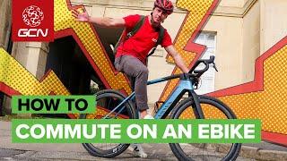 How To Commute On An E Bike  Tips For Cycling To Work By Electric Bicycle