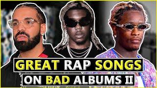 Great Rap Songs From Bad Albums II