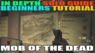 In Depth Beginners Guide to Mob of the Dead Solo Tutorial All Buildables & Tomahawk etc