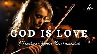 Violin Instrumental WorshipGOD IS LOVEBackground Prayer Music