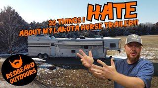 20 Things I Hate About Lakota Horse Trailer