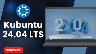 Kubuntu 24.04 LTS is Just a Good Upgrade