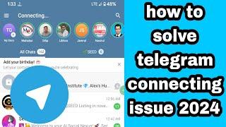 how to solve telegram connecting issue  telegram connecting problem 2024