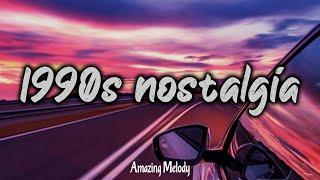 1990s throwback mix nostalgia playlist