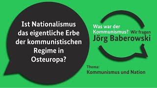 Ist Nationalismus das eigentliche Erbe der kommunistischen Regime in Osteuropa?