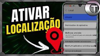 COMO ATIVAR O SERVIÇO DE LOCALIZAÇÃO NO SAMSUNG A32