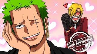 Im Convinced Oda SHIPS Zoro and Sanji 