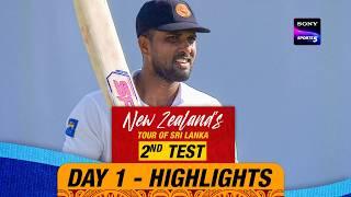 2nd Test Day 1  Highlights  New Zealand Tour Of Sri Lanka  26th September 2024