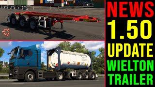 ETS2 1.50 NEWS  NEW Trailer Container Master ᐅ Wielton Trailer Pack Update