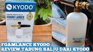 Review Tabung salju dari kyodo  Tes hasil busa foamlance kyodo