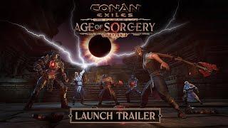 Conan Exiles Age of Sorcery — Chapter 3 Trailer