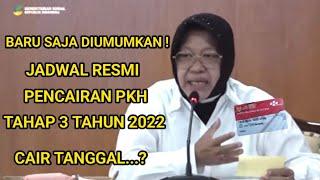 INFO PKH HARI INI PKH TAHAP 3 TAHUN 2022 KAPAN CAIR