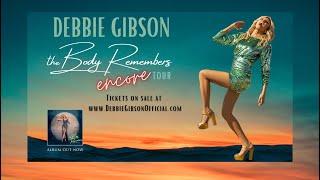 Debbie Gibson - The Body Remembers Encore U.S. Tour