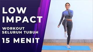 Cuma 15 Menit Low Impact Full Body Workout Tanpa Alat dan Tanpa Loncat