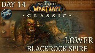 Lower Blackrock Spire LBRS Full  WoW Classic Gameplay  Priest Day 14 Leveling