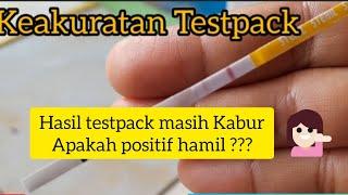 Hasil Testpack Samar Apakah Positif Hamil