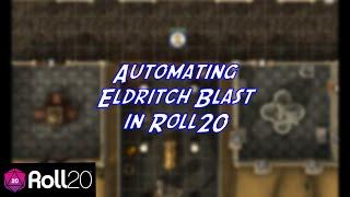 Automating Eldritch Blast in Roll20