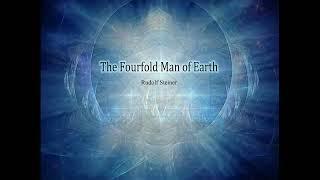 The Fourfold Man of Earth By Rudolf Steiner #audiobook #knowledge #spirituality #books #books